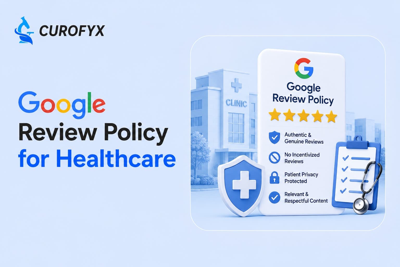 Google Review Policy for Healthcare: What's Actually Allowed?